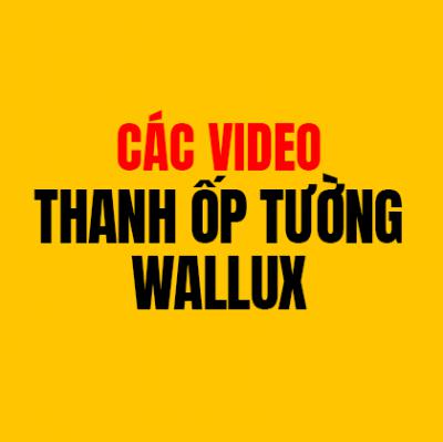 Video Thanh Ốp Tường Wallux